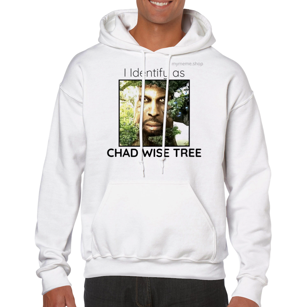 "I identify as Chad Wise Tree" Pullover Hoodie