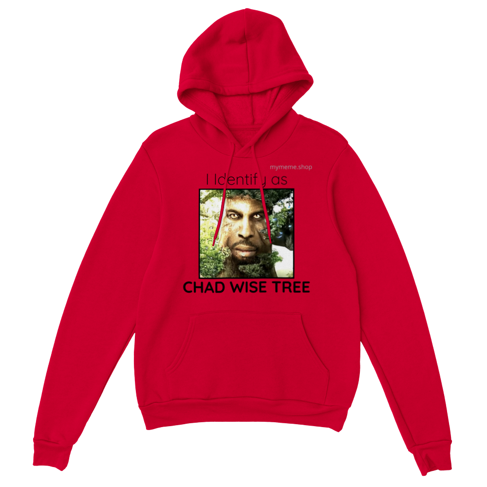 "I identify as Chad Wise Tree" Pullover Hoodie